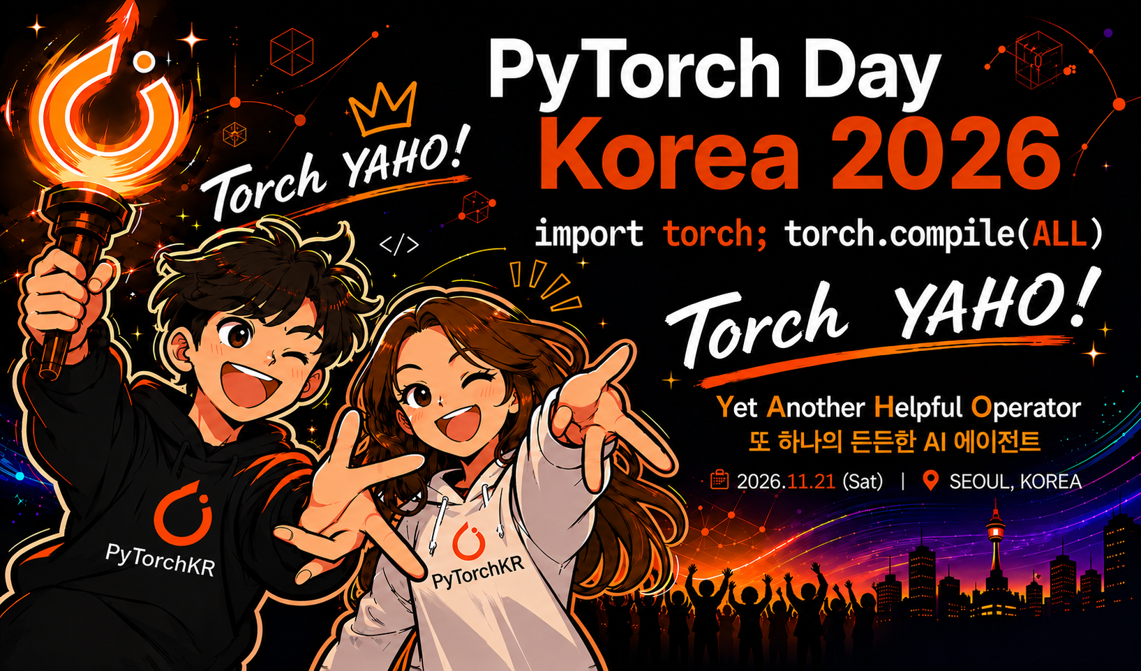 PyTorch Day Korea 2026 — Torch YAHO! Yet Another Helpful Operator. 2026.11.21 (Sat) Seoul, Korea